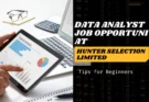 Data Analyst Job Opportunity at Hunter Selection Limited Company – Apply Now  2025