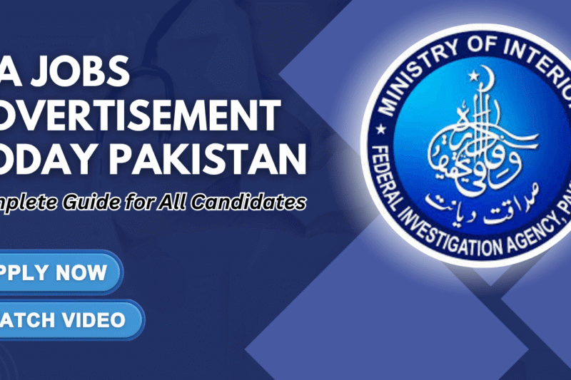 FIA Jobs Advertisement Today Pakistan